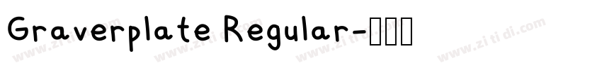 Graverplate Regular字体转换 Graverplate Regular字体转换